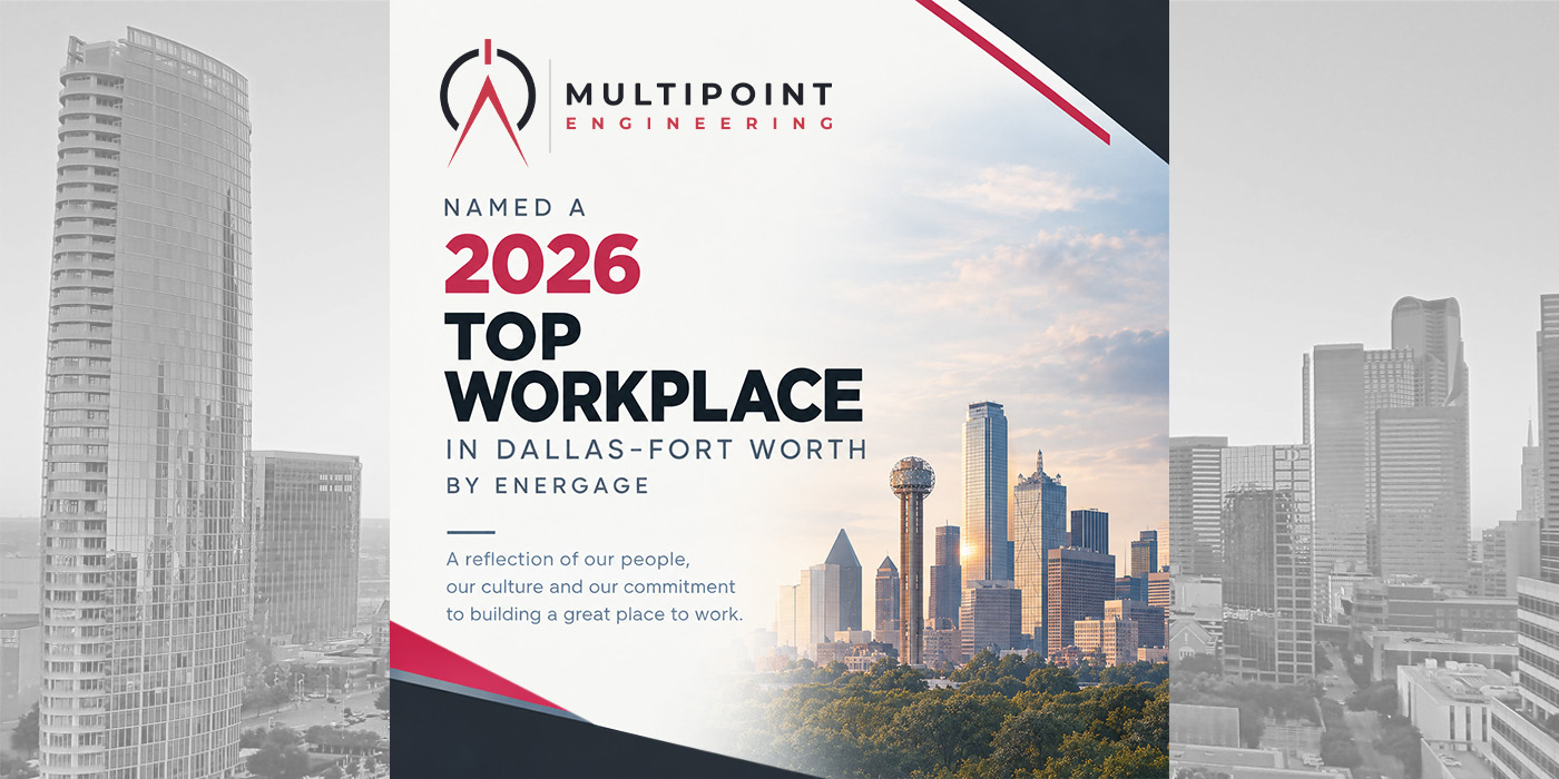 MultiPoint Engineering Named a 2026 Top Workplace in Dallas–Fort Worth